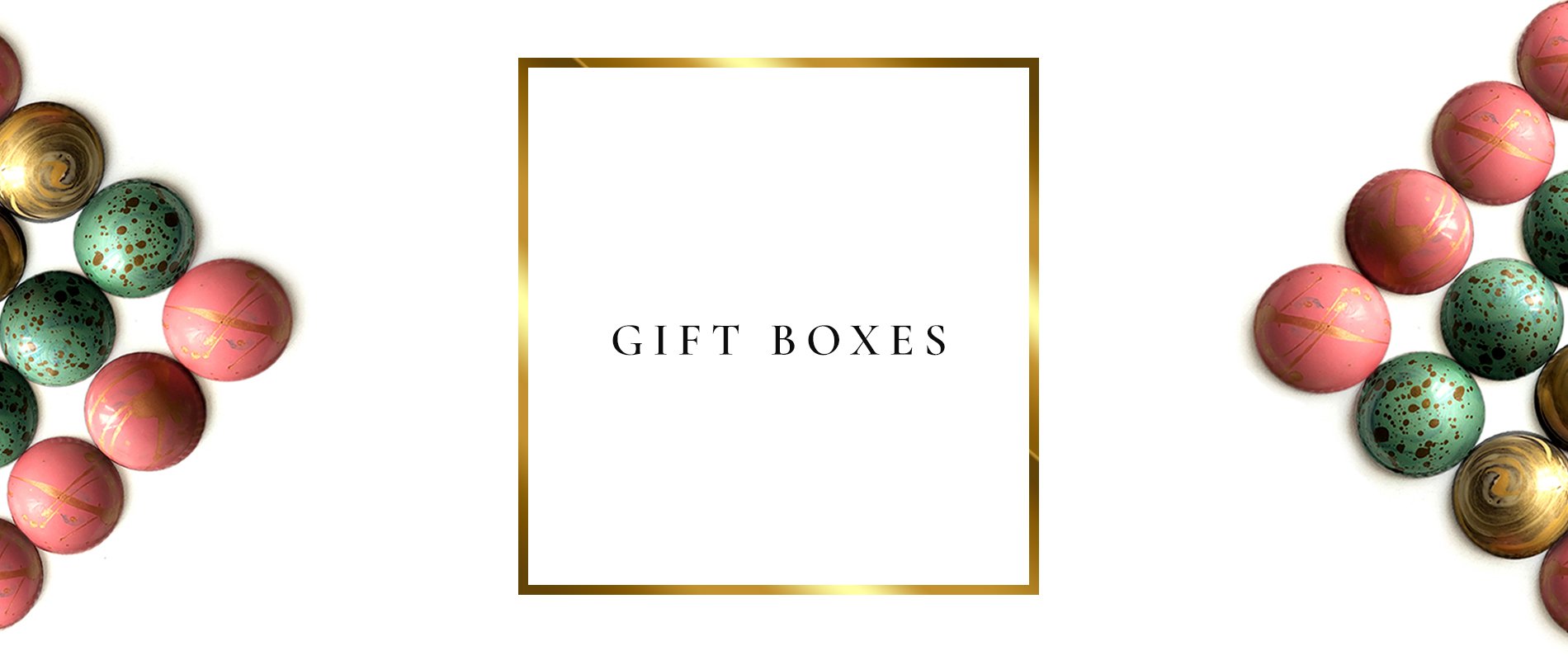 Gift Boxes by Flair Chocolatier